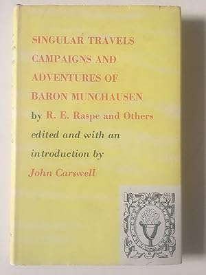 Singular Travels, Campaigns And Adventures Of Baron Munchausen