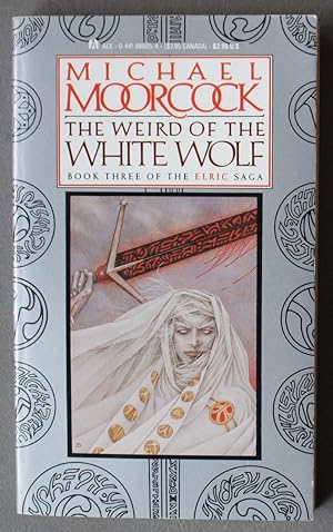 THE WEIRD OF THE WHITE WOLF. (Third Novel of the Elric of Melnibone; Silver border )