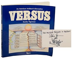 Versus: An American Architect's Alternatives (Signed First Edition)