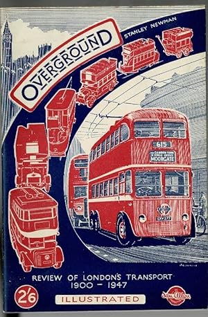 Overground: A Pictorial Half Century of London's Road Transport