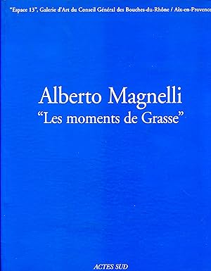 Alberto MAGNELLI. « Les moments de Grasse ». Exposition avril-juin 1998 à l'Espace 13, galerie d'...