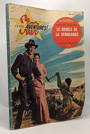 Star-ciné aventures n°132 12 décembre 1963 - le cercle de la vengeance
