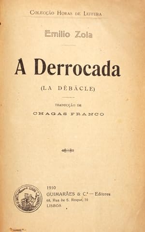 A DERROCADA.