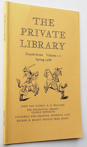 The Private Library Fourth Series Volume 1:1