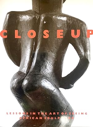 Closeup: Lessons in the Art of Seeing African Sculpture