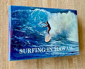 Surfing in Hawaii: A Personal Memoir by Desmond Muirhead / with Notes on California, Australia, P...