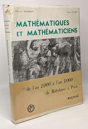 Mathématiques et mathématiques - de l'an 2000 à l'an 2000 de Babylone à Paris