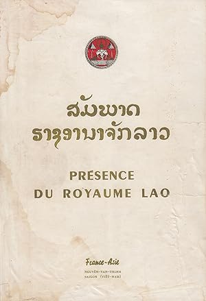 Présence du Royaume Lao (synthèse des revues 118, 119, 120)