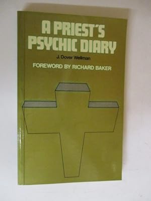 A PRIEST'S PSYCHIC DIARY