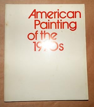 American Painting of the Seventies: Essay