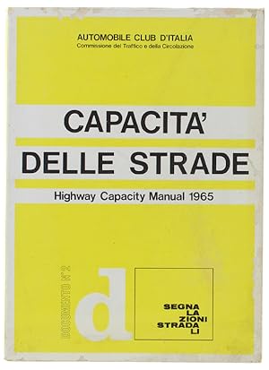 CAPACITA' DELLE STRADE. Highway Capacity Manual 1965.: