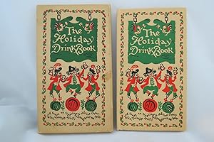 THE HOLIDAY DRINK BOOK