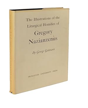 The Illustrations of the Liturgical Homilies of Gregory Nazianzenus