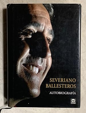 SEVERIANO BALLESTEROS. Autobiografía