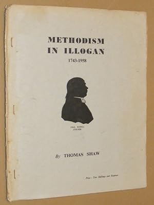 Methodism in Illogan 1743-1958