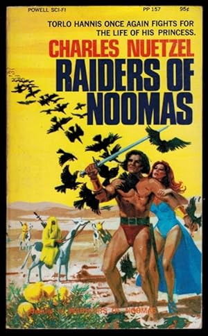 RAIDERS OF NOOMAS. Illustrated by Louis DeWitt.