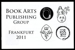 BOOKS ARTS PUBLISHING GROUP PROMOTIONAL BOOKLET. [Xoanon, Three Hands Press, Ouroboros Press Inte...