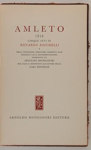 Amleto. 1918 cinque atti di Riccardo Bacchelli