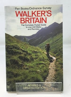 Walker's Britain: The Complete Pocket Guide To Over 240 Walks And Rambles