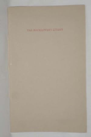 The Booklover's Litany (Signed By Robert Ernest Cowan)
