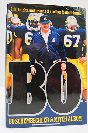 BO Life, Laughs, and Lessons of a College Football Legend (DJ is protected by a clear, acid-free ...
