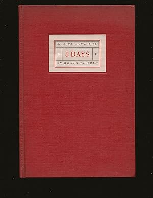 5 Days: Austria: February 12th to 17th, 1934 (Only Signed Book)