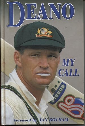 DEANO - MY CALL. AS TOLD TO TERRY BRINDLE Signed by Dean Jones and Merv Hughes
