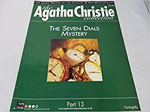 The Agatha Christie Collection Magazine: Part 13: The Seven Dials Mystery