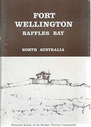 Fort Wellington - Raffles Bay - North Australia