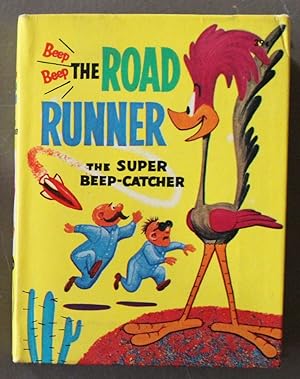 ROAD RUNNER, THE SUPER BEEP CATCHER; Warner Bros/Looney Tunes (1968; Hardcover BIG LITTLE BOOK - ...