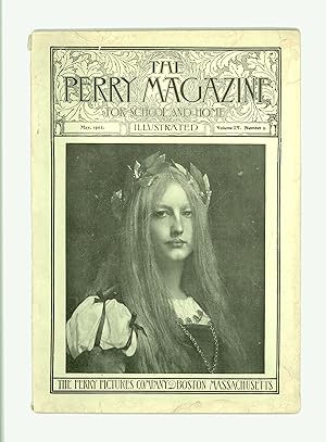 The Perry Magazine for School & Home, May 1902, Containing Pictures by Memling, Da Forli, Home Li...