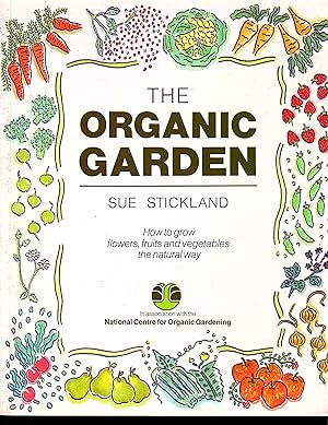 The Organic Garden - 1989
