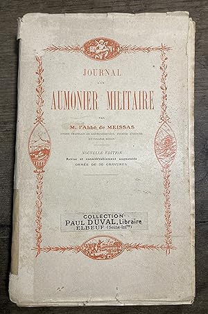 Journal d'un Aumônier Militaire en 1870 et 1871. Nouvelle édition
