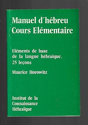 Manuel d'hébreu : Cours élémentaire