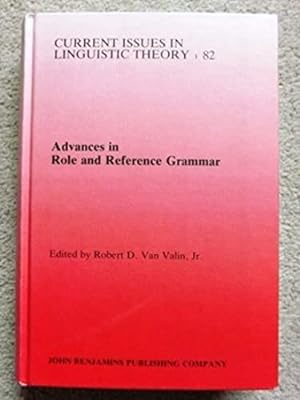 Advances in Role and Reference Grammar (Current Issues in Linguistic Theory)