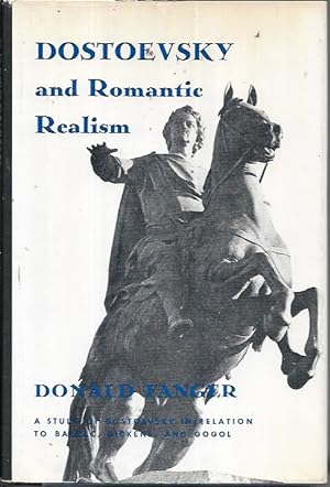 Dostoevsky and Romantic Realism: A Study of Dostoevsky (Harvard: 1965)