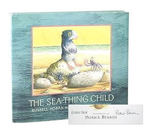 The Sea-Thing Child [Signed by Hoban and Benson]