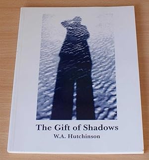 The Gift of Shadows
