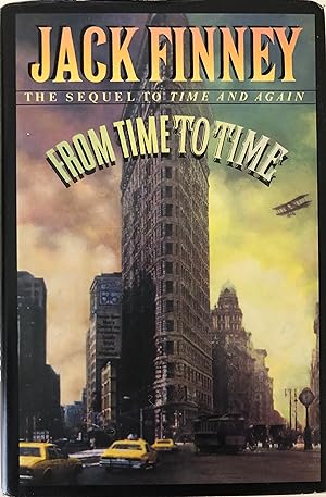 From Time to Time: The Sequel to Time and Again