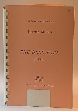 Norman Mailer's The Deer Park: A Play (Uncorrected proof)