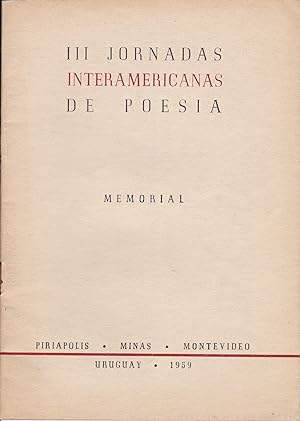 III Jornadas Interamericanas de Poesia: Memorial [Third Inter-American Poetry Conference: Memorial]