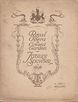 Royal Opera Covent Garden Jubilee Souvenir 1908 [with mss leaf by Charles Klein]
