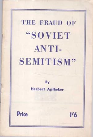 The Fraud of "Soviet anti-semitism"