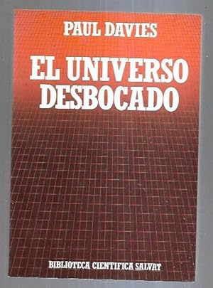 UNIVERSO DESBOCADO - EL