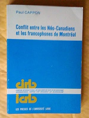 Conflit entre les Néo-Canadiens et les francophones de Montréal