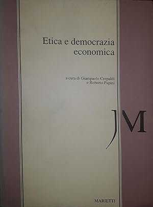 Etica e democrazia economica : atti del Seminario di studio organizzato dalla Conferenza episcopa...