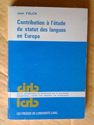Contribution à l'étude du statut des langues en Europe