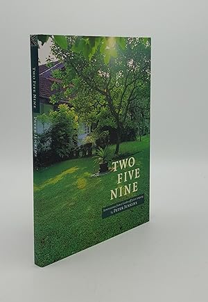 TWO FIVE NINE Reminiscences from a Garden off Jalan Ampang