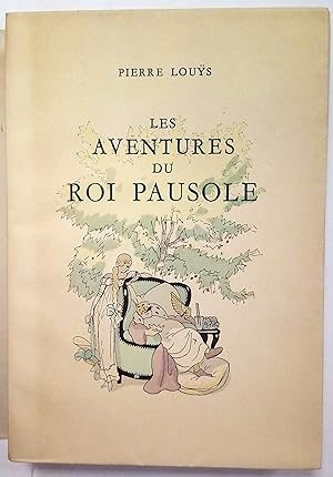 Les Aventures du roi Pausole. Illustrations en couleurs de Jacques Touchet.