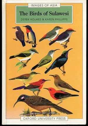 The Birds of Sulawesi (Images of Asia)